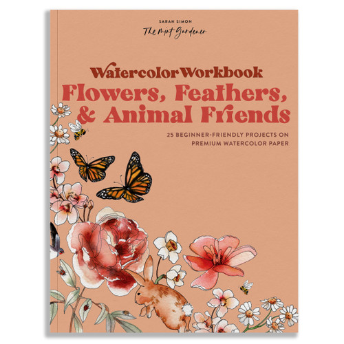 Watercolor Workbook: Flowers, Feathers, and Animal Friends: 25 Beginner-Friendly Projects on Premium Watercolor Paper (Watercolor Workbook Series) book cover by Sarah Simon