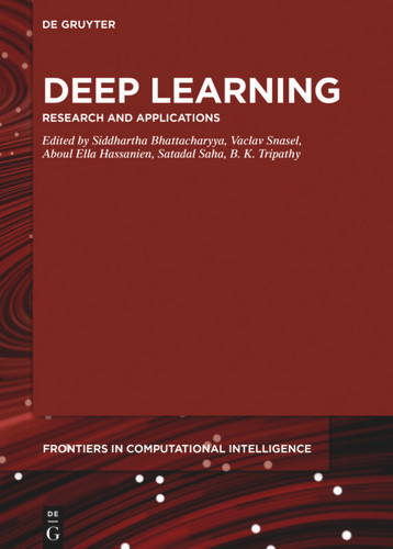 Deep Learning: Research and Applications book cover by 
