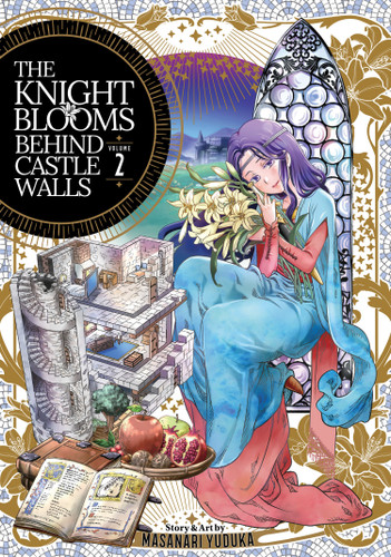 The Knight Blooms Behind Castle Walls Vol. 2 (The Knight Blooms Behind Castle Walls) book cover by Masanari Yuduka