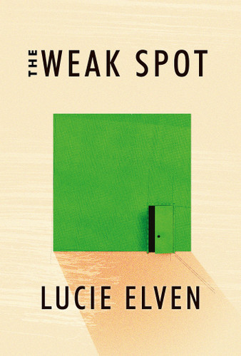 The Weak Spot: A Novel book cover by Lucie Elven