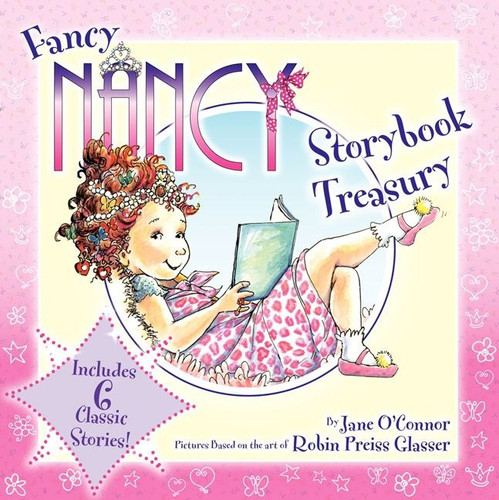 Fancy Nancy Storybook Treasury (Fancy Nancy) book cover by Jane O'Connor
