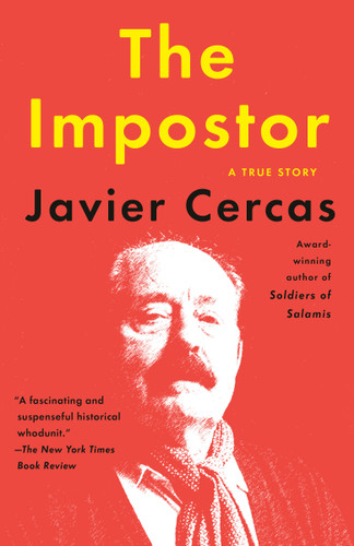 The Impostor: A True Story book cover by Javier Cercas