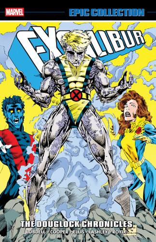 Excalibur Epic Collection: The Douglock Chronicles book cover by Richard Ashford, Scott Lobdell