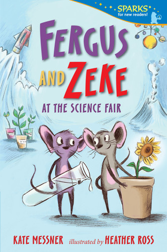 Fergus and Zeke at the Science Fair: Candlewick Sparks (Candlewick Sparks) book cover by Kate Messner