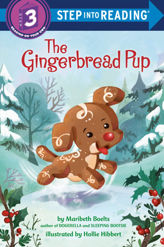 The Gingerbread Pup (Step into Reading, Step 3) book cover by Maribeth Boelts