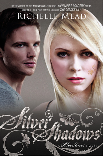 Silver Shadows: A Bloodlines Novel (Bloodlines) book cover by Richelle Mead
