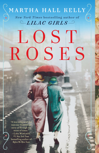 Lost Roses: A Novel (Woolsey-Ferriday) book cover by Martha Hall Kelly