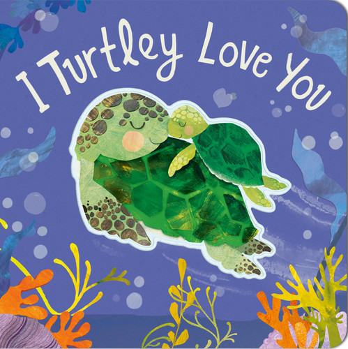I Turtley Love You (Cozy Animal Tales) book cover by Harriet Evans