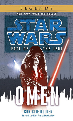 Omen: Star Wars Legends (Fate of the Jedi) (Star Wars: Fate of the Jedi - Legends) book cover by Christie Golden