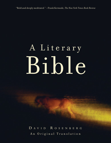 A Literary Bible: An Original Translation book cover by David Rosenberg