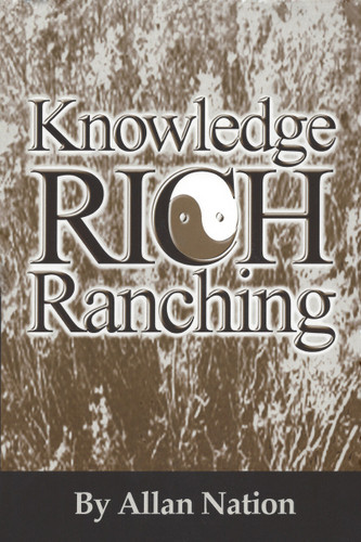 Knowledge Rich Ranching book cover by Allan Nation