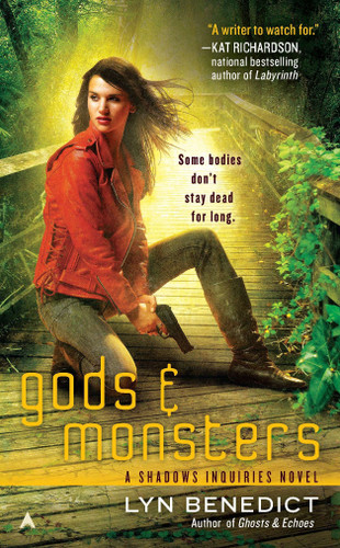 Gods & Monsters (A Shadows Inquiries Novel) book cover by Lyn Benedict