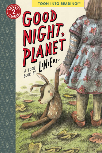 Good Night, Planet: TOON Level 2 book cover by Liniers