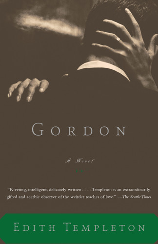 Gordon: A Novel (Vintage International) book cover by Edith Templeton