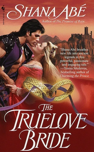 The Truelove Bride: A Novel book cover by Shana Abé