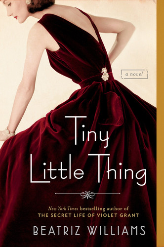 Tiny Little Thing (The Schuyler Sisters Novels) book cover by Beatriz Williams