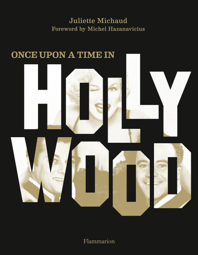 Once Upon a Time in Hollywood book cover by Juliette Michaud