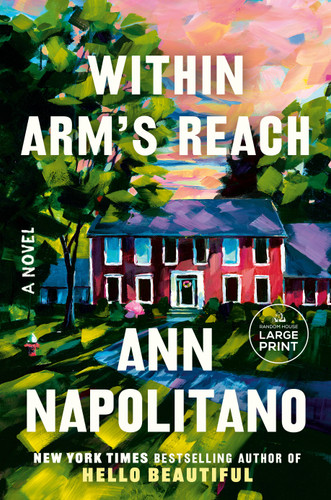 Within Arm's Reach: A Novel book cover by Ann Napolitano