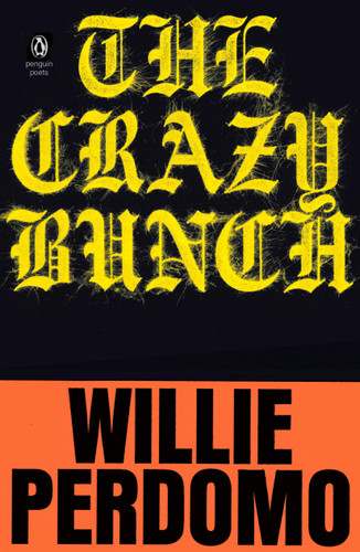 The Crazy Bunch (Penguin Poets) book cover by Willie Perdomo