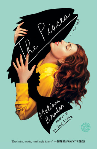 The Pisces: A Novel book cover by Melissa Broder