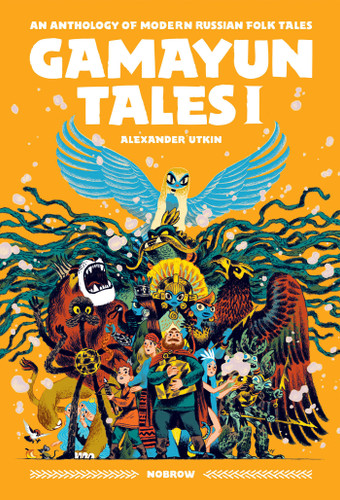 Gamayun Tales I: An anthology of modern Russian folk tales (Volume I) (The Gamayun Tales) book cover by Alexander Utkin