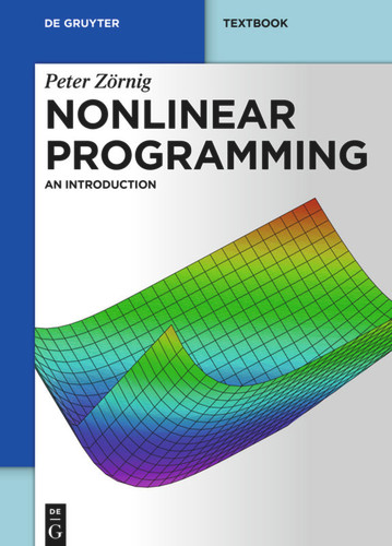 Nonlinear Programming: An Introduction (De Gruyter Textbook) book cover by Peter Zörnig