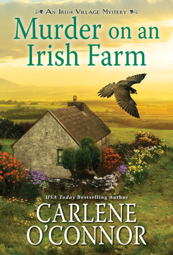 Murder on an Irish Farm: A Charming Irish Cozy Mystery (An Irish Village Mystery) book cover by Carlene O'Connor