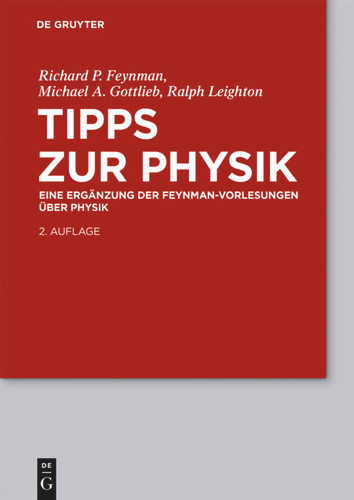 Tipps zur Physik: Eine Ergänzung (De Gruyter Studium) book cover by Richard P. Feynman, Michael A. Gottlieb, Ralph Leighton