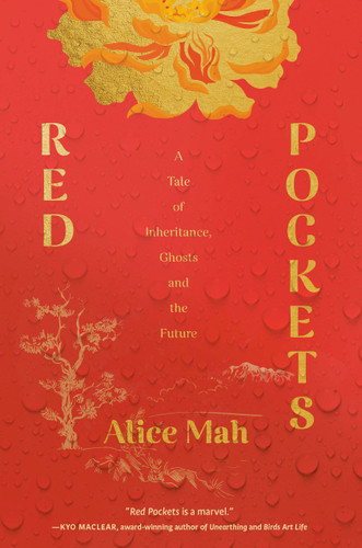 Red Pockets: A Tale of Inheritance, Ghosts and the Future book cover by Alice Mah