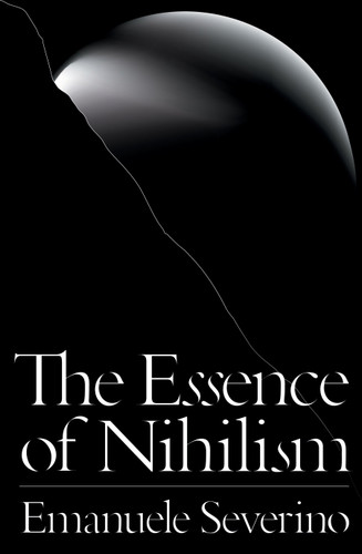 The Essence of Nihilism book cover by Emanuele Severino