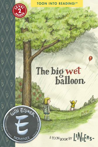 The Big Wet Balloon: TOON Level 2 book cover by Liniers