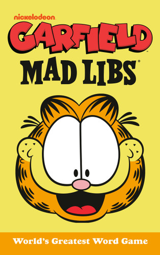 Garfield Mad Libs: World's Greatest Word Game (Mad Libs) book cover by Brandon T. Snider, Mad Libs
