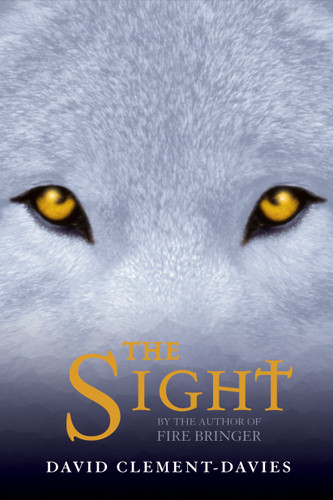 The Sight book cover by David Clement-Davies