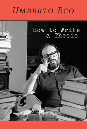 How to Write a Thesis book cover by Umberto Eco