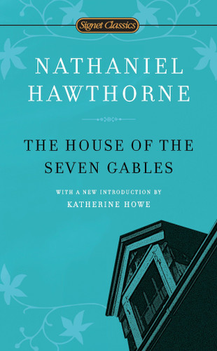 The House of the Seven Gables book cover by Nathaniel Hawthorne