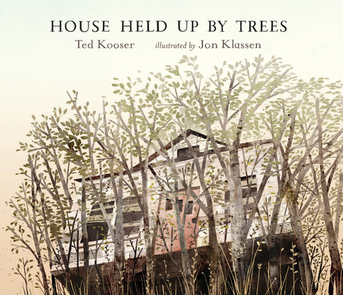 House Held Up by Trees book cover by Ted Kooser