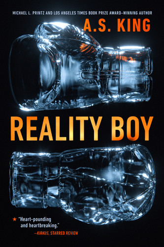 Reality Boy book cover by A.S. King