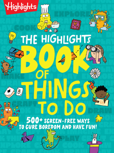 The Highlights Book of Things To Do (Highlights Books of Doing) book cover by 