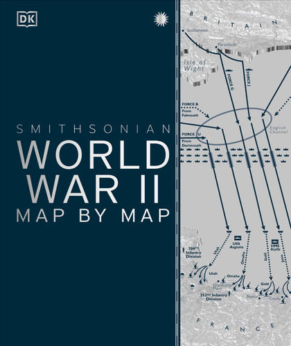 World War II Map by Map (DK History Map by Map) book cover by DK