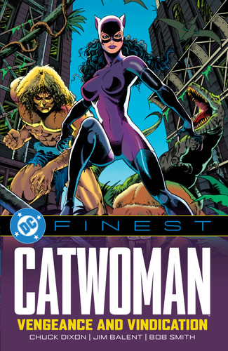 DC Finest: Catwoman: Vengeance and Vindication (DC Finest) book cover by Doug Moench, Chuck Dixon, Jo Duffy