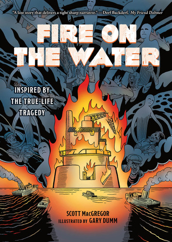 Fire on the Water: Inspired by True-Life Tragedy book cover by Scott MacGregor