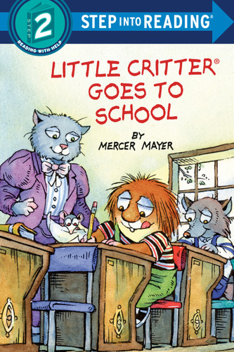 Little Critter Goes to School (Step into Reading, Step 2) book cover by Mercer Mayer