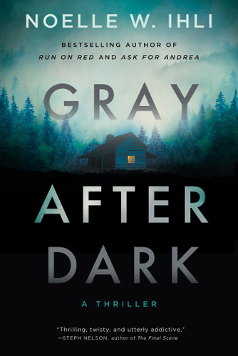 Gray After Dark book cover by Noelle West Ihli