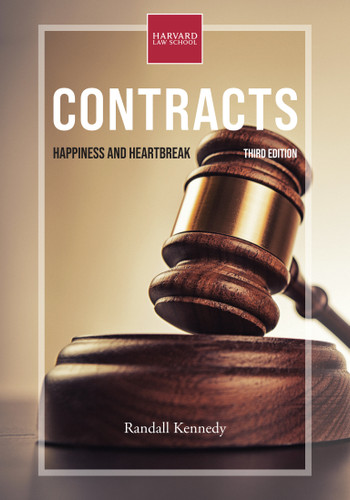 Contracts, third edition: Happiness and Heartbreak book cover by Randall Kennedy