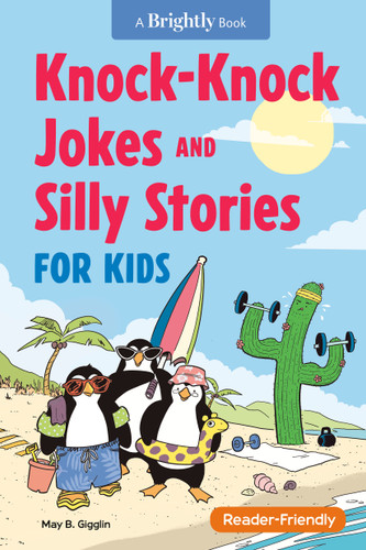 Knock-Knock Jokes and Silly Stories for Kids book cover by May B. Gigglin