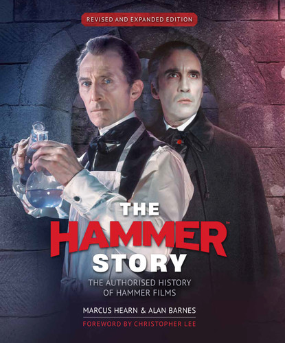 The Hammer Story: Revised and Expanded Edition book cover by Marcus Hearn, Alan Barnes