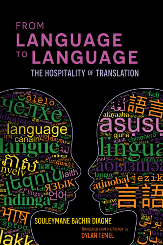 From Language to Language: The Hospitality of Translation book cover by Souleymane Bachir Diagne