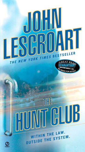 The Hunt Club (Wyatt Hunt Novel) book cover by John Lescroart