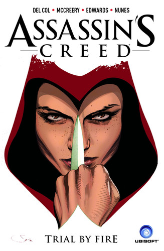 Assassin's Creed Vol. 1: Trial by Fire (A D.D. Warren and Flora Dane Novel) book cover by Anthony Del Col, Conor McCreery