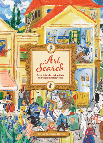 Art Search: Seek & find great artists and their masterpieces book cover by Toby Fehily